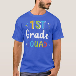 1st grade squad first back to school student teach T-Shirt