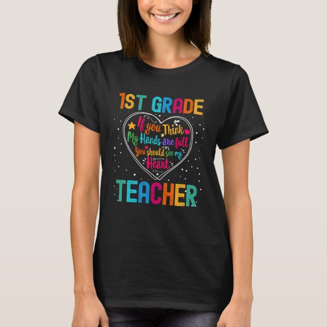 1st Grade Teacher Appreciation Week Back to School T-Shirt (Front)