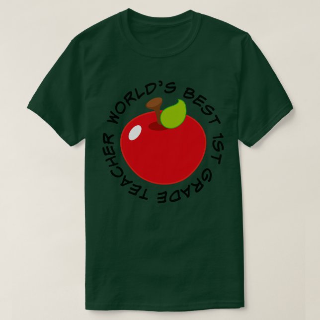 1st Grade Teacher T-Shirt (Design Front)
