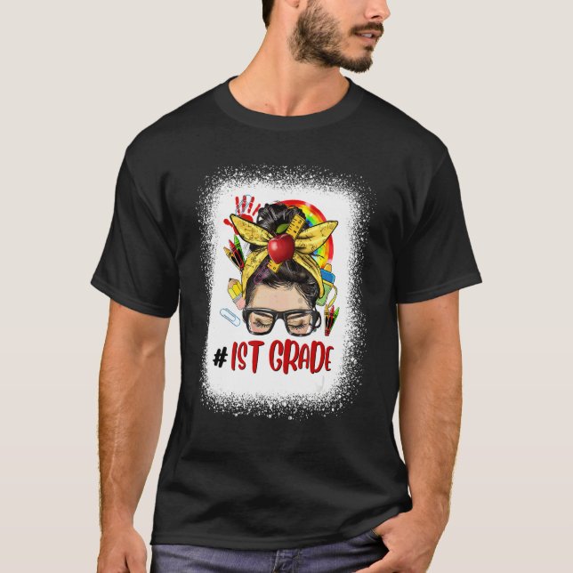 1ST Grade Womens Messy Bun Hair Back To School Cut T-Shirt (Front)