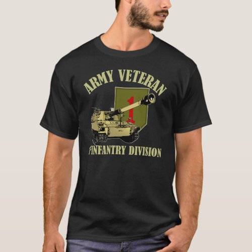 1st ID Veteran _ M109 Howitzer T_Shirt