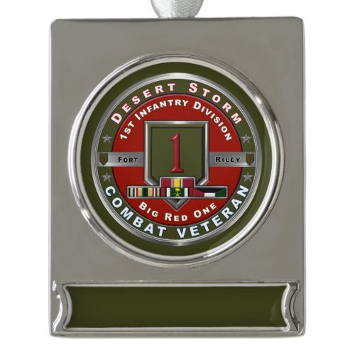 1st Infantry Division Desert Storm Veteran  Silver Plated Banner Ornament