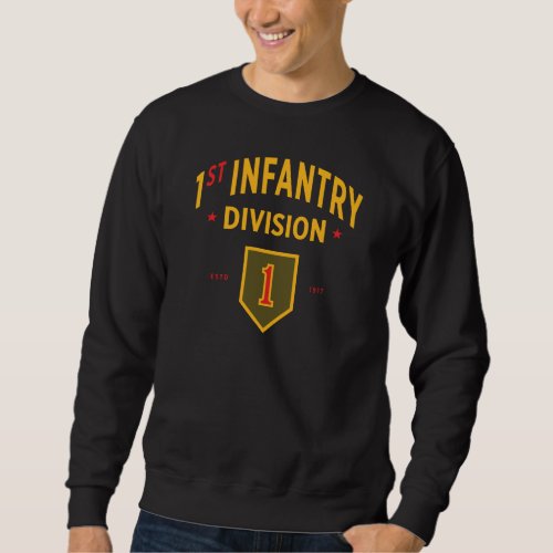 1st Infantry Division _ United States Military Sweatshirt