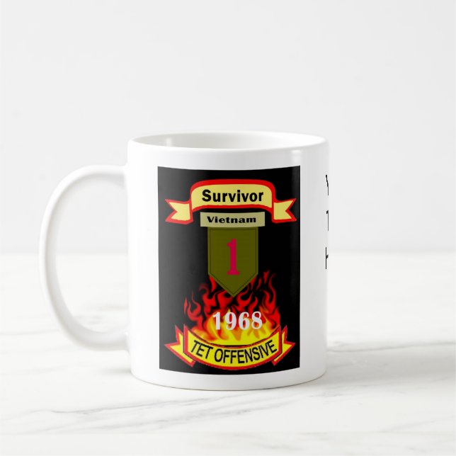 1st Infantry Survivor Vietnam Tet Offensive Mug (Left)