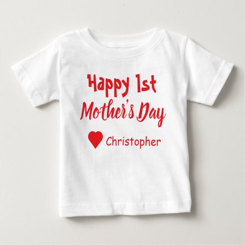 1st Mothers Day Baby T_Shirt