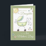 1st Mother's Day - Special Daughter - Baby Carriag Card<br><div class="desc">Gender neutral 1st Mother's Day card to a special daughter. Adorable card front created using artwork by Digi Scrap Kits - Trina Clark</div>