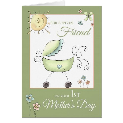 1st Mothers Day _ Special Friend _ Baby Carriage