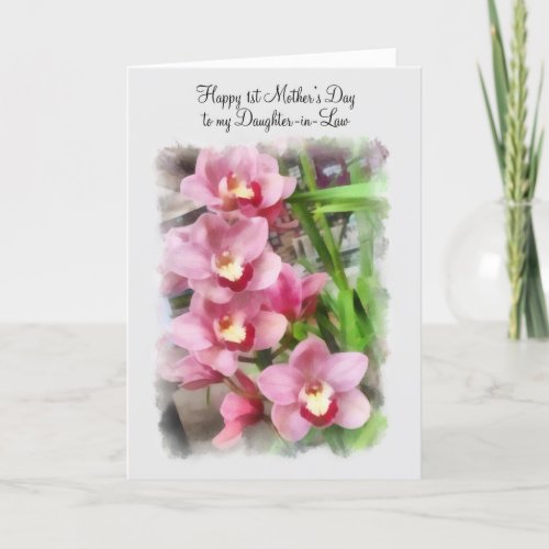 1st Mothers Day to Daughter_in_law pink orchids Card