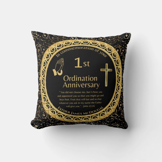 1st Ordination Anniversary Priest PERSONALIZED  Throw Pillow (Front)