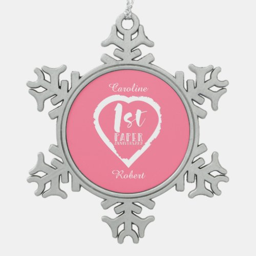 1ST paper wedding anniversary heart Snowflake Pewter Christmas Ornament