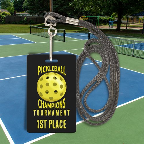 1st Place Black Yellow Pickleball Tournament Badge