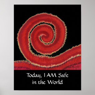 1st-Root Chakra #1- Today, I AM Safe in the World Poster