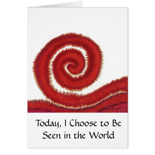 1st-Root Chakra #1- Today, I Choose to Be Seen in (Front)