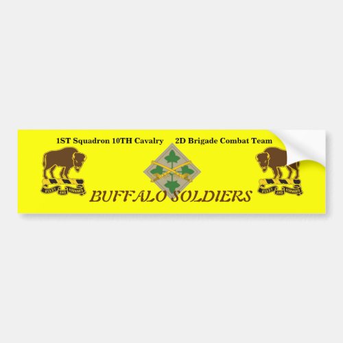 1ST Squad 10TH Cav 2D BCT 4TH Inf Bumper Sticker