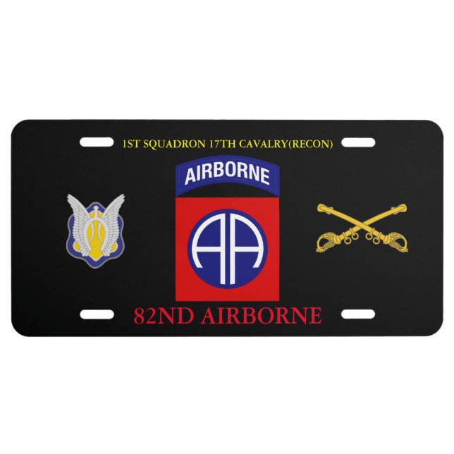 1ST SQUADRON 17TH CAVALRY(RECON) 82ND AIRBORNE  LICENSE PLATE (Front)