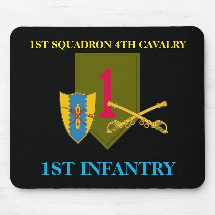 1ST SQUADRON 4TH CAVALRY 1ST INFANTRY MOUSEPAD | Zazzle.com