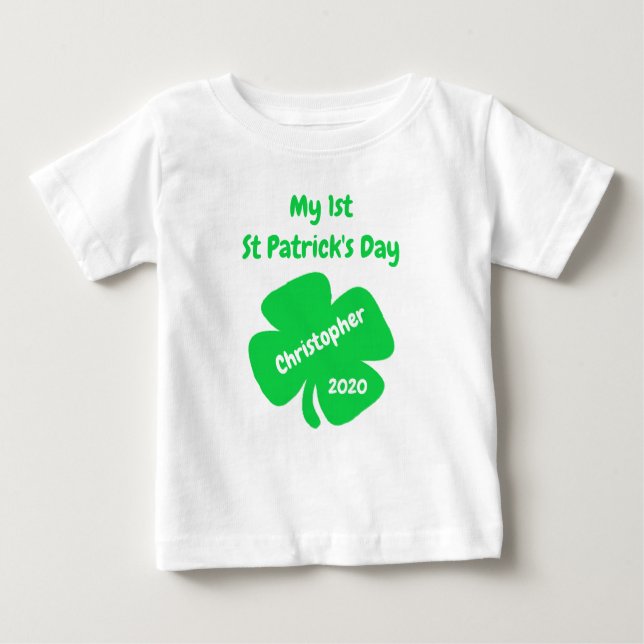 1st St Patrick's Day Baby T-Shirt (Front)