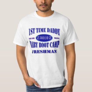 1ST TIME DADDY - BABY BOOT CAMP T-Shirt