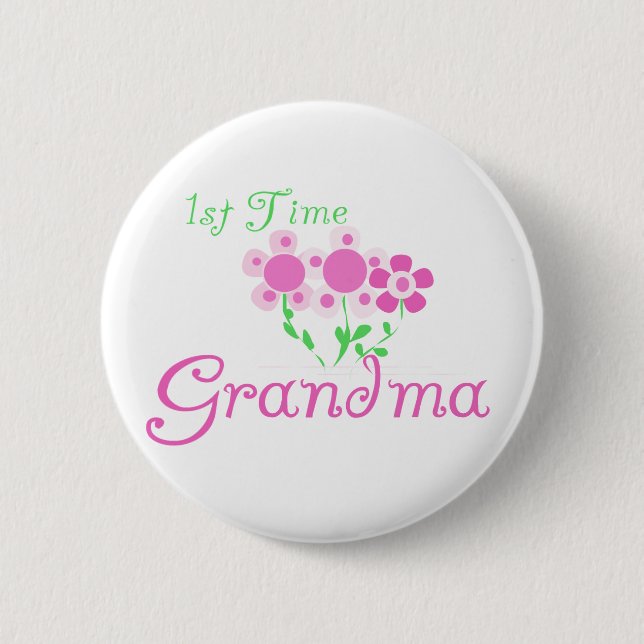 1st  Time Grandma-Pink Flowers Button (Front)