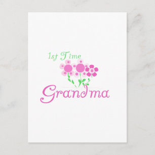 1st  Time Grandma-Pink Flowers Postcard