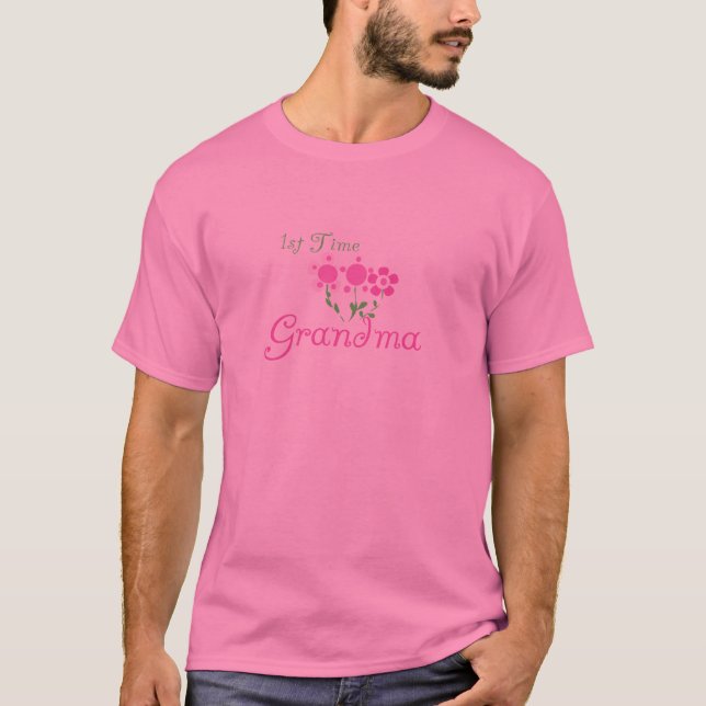 1st  Time Grandma-Pink Flowers T-Shirt (Front)