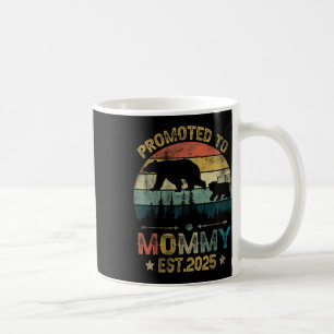 1st Time Mommy Est 2025 New First Mommy 2025  Coffee Mug