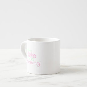 1st Time Mommy Pink Flowers Gifts Espresso Cup