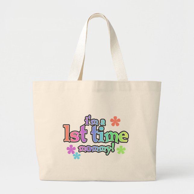 1st Time Mommy-Rainbow T-shirts and Gifts Large Tote Bag (Front)