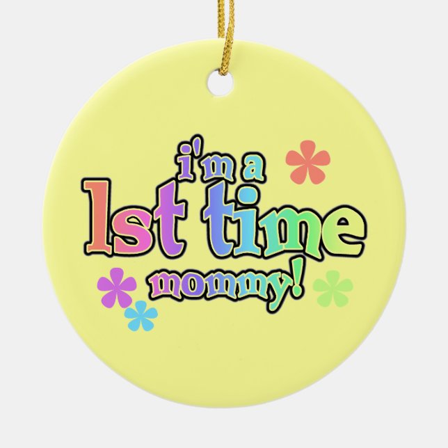 1st Time Mommy Rainbow Text Gifts Ceramic Ornament (Front)