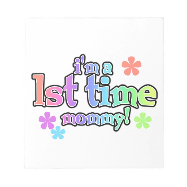 1st Time Mommy Rainbow Text Gifts Notepad (Front)