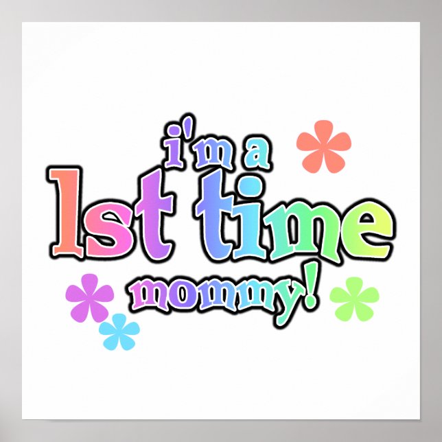 1st Time Mommy Rainbow Text Gifts Poster (Front)