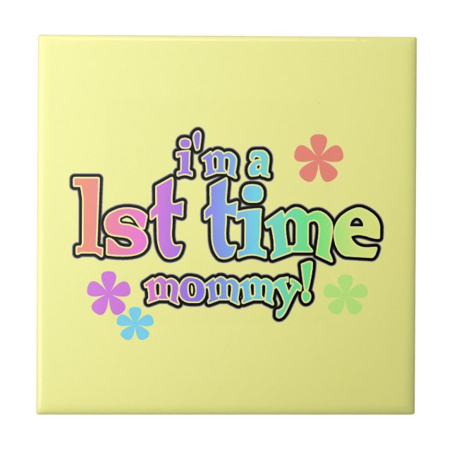 1st Time Mommy Rainbow Text Gifts Tile (Front)
