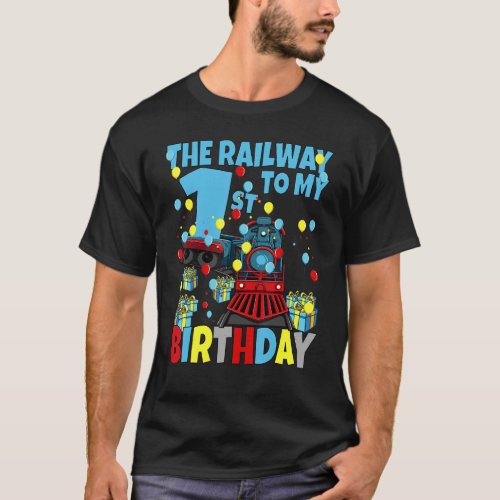 1st Train Birthday Party Railway To My First Birth T_Shirt