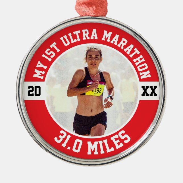 1st Ultra Marathon First Marathoner Running Runner Metal Ornament (Front)