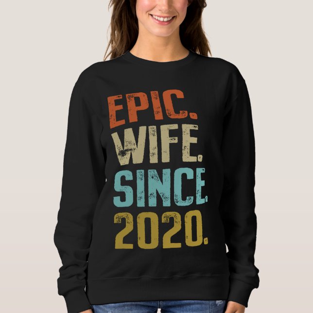1st Wedding Anniversary For Her Best Epic Wife Sin Sweatshirt (Front)
