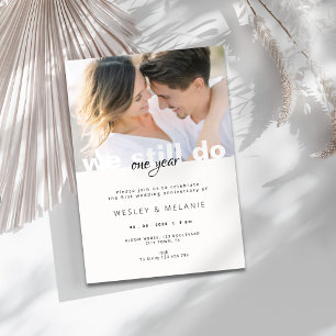 1st Wedding Anniversary - We Still Do Photo Invitation