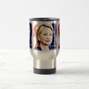 1st Woman President Hillary Clinton 2016_ Travel Mug
