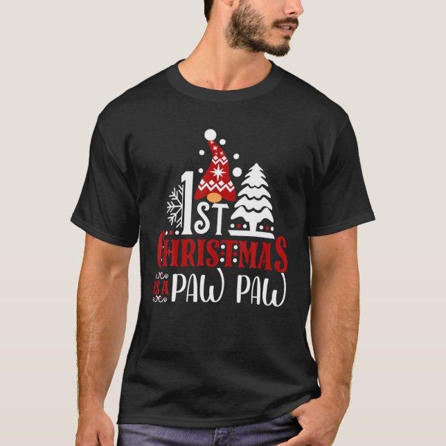 1St Xmas Paw Paw Christmas Gnome Paw Paw Matching T-Shirt (Front)
