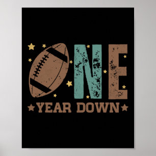 1st Year Down Football Lover First Birthday Boy Pa Poster