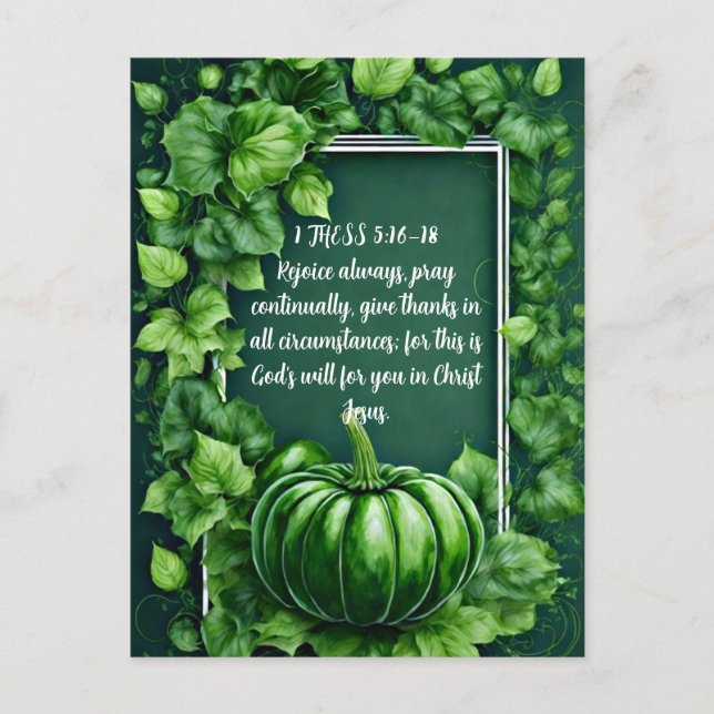 1Thess 5:16-18. Bible verse Thanksgiving Holiday Postcard (Front)