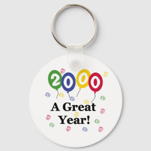 2000 A Great Year Birthday Keychain