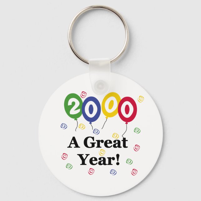 2000 A Great Year Birthday Keychain (Front)