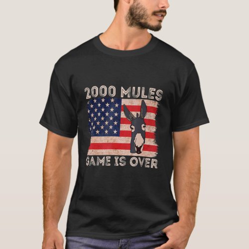 2000 Mules Game Is Over Fair Elections T_Shirt