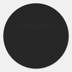 2000 Or More Nyc Pakistan Meme Funny Listen Funny  Classic Round Sticker