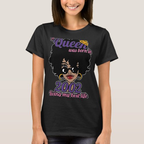2002 Girls Women 21 Years Old Afro Black Queen 21s T_Shirt