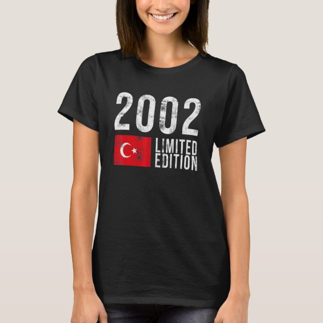 2002 Limited Edition Turkey with Flag Birthday T-Shirt (Front)