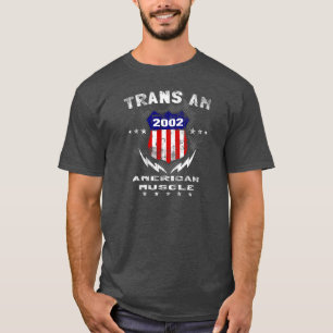 2002 Trans Am American Muscle v3 T-Shirt