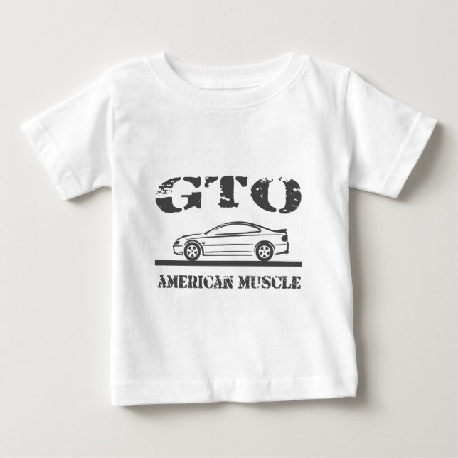 2004-06 GTO American Muscle Car Baby T-Shirt (Front)