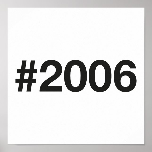 2006 Hashtag 20th birthday 20 years Poster (Front)