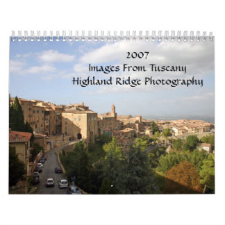 2007Images From TuscanyHighland Ridg... Calendar